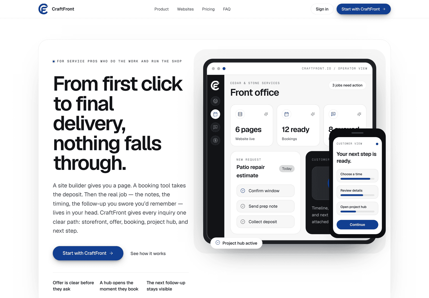 CraftFront landing page — headline "From first click to final delivery, nothing falls through." beside an operator dashboard showing a front office with bookings, a patio repair request, and a customer next-step view.